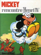 Mickey à travers les siècles -8b- Mickey rencontre Henri IV