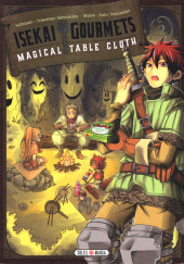 Isekai Gourmets : Magical Table Cloth -2- Tome 2