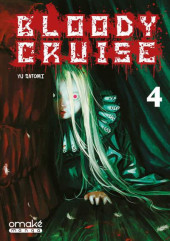 Bloody cruise -4- Tome 4