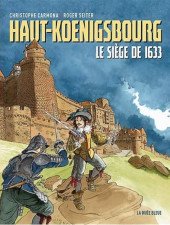Haut-Koenigsbourg - Haut-Koenigsbourg - Le siège de 1633