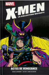 X-Men - La Collection Mutante -4237- Actes de vengeance
