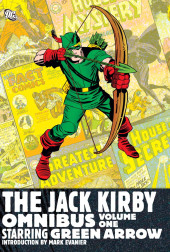 The jack Kirby Omnibus (2011) -INT01- Volume One Starring Green Arrow