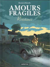 Amours fragiles -5b2019- Résistance