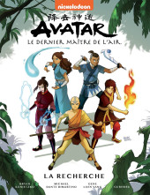Avatar, le dernier maître de l'air (Hachette) -2- La Recherche