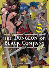 The dungeon of Black Company -8- Tome 8