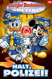 Walt Disney Lustiges Taschenbuch Spezial -108- Halt, polizei !