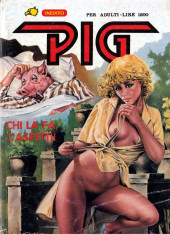 Pig (en italien) -36- Chi la fa, l'aspetti !