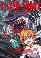 Killer Shark in Another World -2- Tome 2