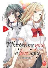 Whispering you a love song -4- Tome 4