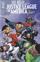 Justice League of America (Joe Kelly présente) -2- L'Épreuve du feu