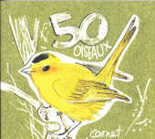 (AUT) Rocheleau - 50 oiseaux carnet de dessins