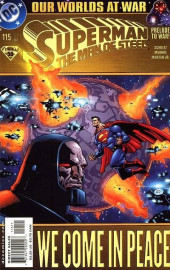Superman : The Man of Steel Vol.1 (1991) -115- Our Worlds at War. We Come in Peace