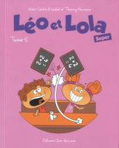 Léo & Lola (Super) -5- Tome 5