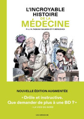 L'incroyable Histoire de la médecine -a- L'incroyable histoire de la médecine
