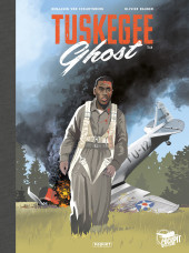 Tuskegee Ghost -1TL- Tome 1
