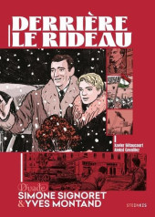 Derrière le rideau - Simone Signoret & Yves Montand