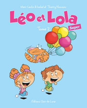 Léo & Lola (Super) - Tome 2