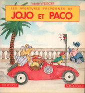 Jojo et Paco (Les aventures friponnes de) -1- Les aventures friponnes de Jojo et Paco
