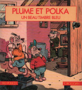 Plume et Polka -1- Un beau timbre bleu