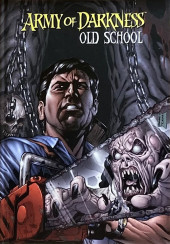 Army of Darkness : Old School