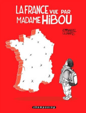 La france vue par Madame Hibou - La France vue par Madame Hibou