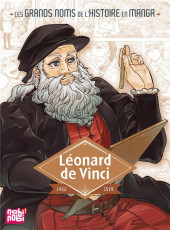Léonard de Vinci (Ikegami/Fukaki) - Léonard de Vinci, 1452-1519