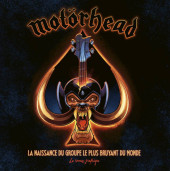 Motörhead - Le roman graphique - La naissance du groupe le plus bruyant du monde