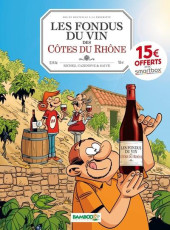 Les fondus du vin -3op2022- Les Fondus du vin des Côtes du Rhône