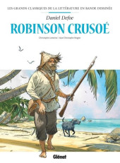 Les grands Classiques de la littérature en bande dessinée -4a2022- Robinson Crusoé