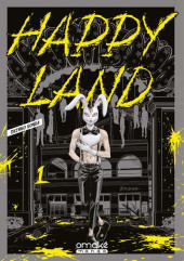 Happy land -1- Tome 1
