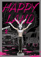Happy land -2- Tome 2