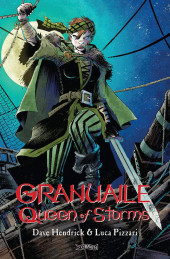 Granuaile - Queen of Storms