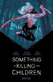 Something is Killing the Children (2019) -INTHC01- Book One