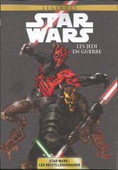 Star Wars Légendes : Les Récits Légendaires -2- Les Jedi en guerre