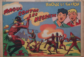 Aventures et mystère (2e série après-guerre) -98- Raoul et Gaston : Raoul contre les négriers