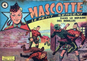 Mascotte, le petit sergent -4- Dans le repaire des rebelles