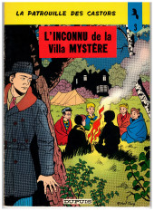 La patrouille des Castors -3b1974- L'inconnu de la villa mystère
