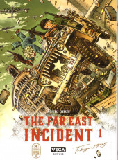 The far east incident -1- Tome 1
