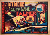 Aventures et mystère (1re série avant-guerre) -20- Le fantôme du Bengale : X 9 : L'intrigue de Madame Palmer