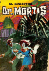 Siniestro Dr. Mortis (El) -11- La Araña del Dr. Mortis