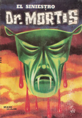 Siniestro Dr. Mortis (El) -16- La Mascarilla del Dr. Mortis