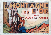 Alain la Foudre (Collection Victoire) -18- La montagne de l'or