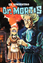 Siniestro Dr. Mortis (El) -28- El Fantasma del Doctor Mortis