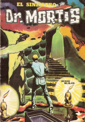 Siniestro Dr. Mortis (El) -32- El indestructible Dr. Mortis