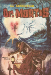 Siniestro Dr. Mortis (El) -44- El asesino invisible del Dr. Mortis