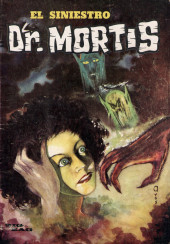 Siniestro Dr. Mortis (El) -49- Dr. Mortis y el hijo del cadaver