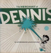 The merchant of Dennis the Menace - The autobiography of Hank Ketcham