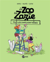 Le zoo de Zazie -4- Tous les chats sont roses