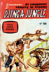 Télé série rouge -2- Djinga Jungle : La ruée sauvage
