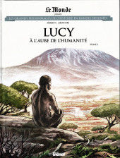 Les grands Personnages de l'Histoire en bandes dessinées -97- Lucy, à l'aube de l'humanité, tome 1
